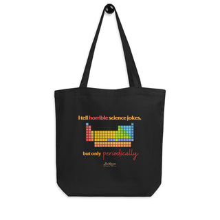 Periodically Horrible Science Jokes Tote Bag